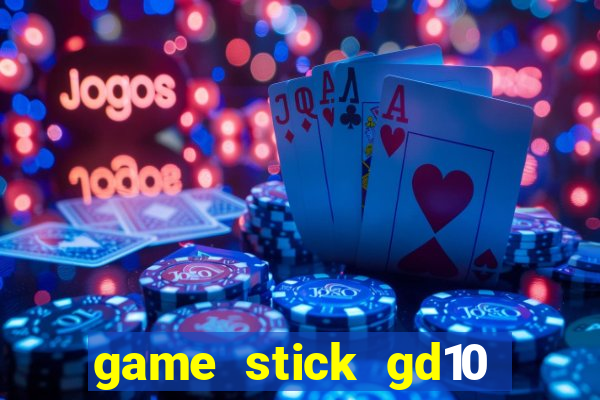 game stick gd10 lista de jogos